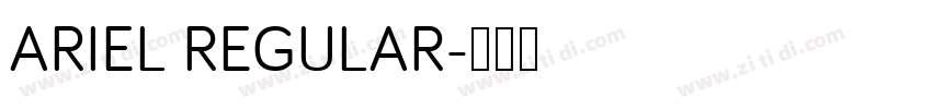 ARIEL REGULAR字体转换
